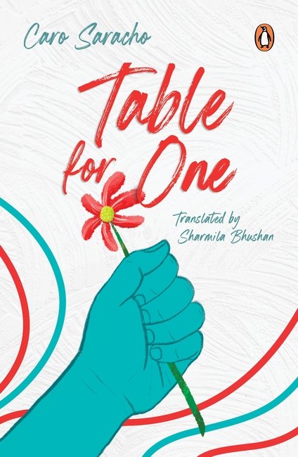 Table for One — Caro Saracho